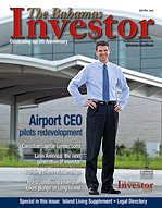 The Bahamas Investor July issue out soon